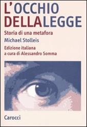 L' occhio della legge. Storia di una metafora