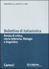 Bollettino di italianistica. Rivista di critica, storia letteraria, filologia e linguistica (2007). Vol. 1