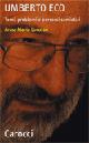Umberto Eco - Anna Maria Lorusso - Libro Carocci 2008, Quality paperbacks | Libraccio.it