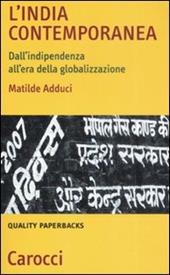 L' India contemporanea. Dall'indipendenza all'era della globalizzazione
