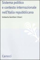 Sistema politico e contesto internazionale nell'Italia repubblicana
