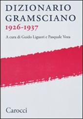 Dizionario gramsciano 1926-1937