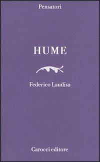 Hume - Federico Laudisa - Libro Carocci 2009, Pensatori | Libraccio.it