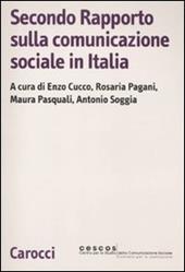 Secondo rapporto sulla comunicazione sociale in Italia