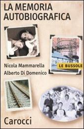 La memoria autobiografica