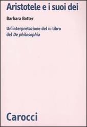 Aristotele e i suoi dèi. Un'interpretazione del III libro del De Philosophia