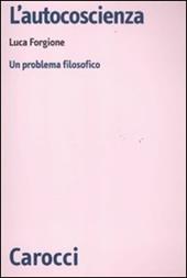 L' autocoscienza. Un problema filosofico