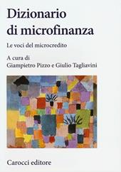Dizionario di microfinanza. Le voci del microcredito