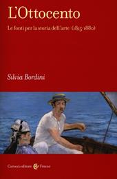 L' Ottocento. Le fonti per la storia dell'arte (1815-1880)