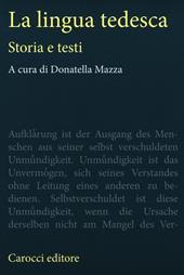 La lingua tedesca. Storia e testi