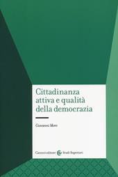 Cittadinanza attiva e qualità della democrazia