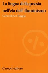 La lingua della poesia nell'età dell'illuminismo