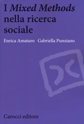 I «Mixed Methods» nella ricerca sociale