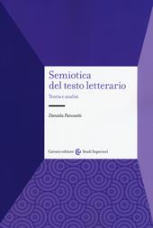 Semiotica del testo letterario. Teoria e analisi