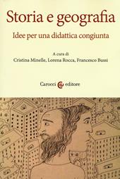Storia e geografia. Idee per una didattica congiunta