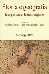 Storia e geografia. Idee per una didattica congiunta