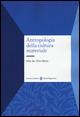 Antropologia della cultura materiale - Fabio Dei, Pietro Meloni - Libro Carocci 2015, Studi superiori | Libraccio.it