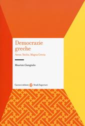 Democrazie greche. Atene, Sicilia, Magna Grecia