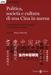 Politica, società e cultura di una Cina in ascesa. L'amministrazione di Xi Jinping al suo primo mandato