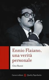 Ennio Flaiano, una verità personale