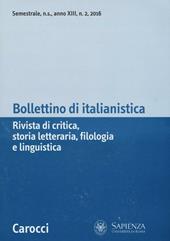 Bollettino di italianistica. Rivista di critica, storia letteraria, filologia e linguistica (2016). Vol. 2