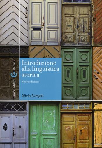 Introduzione alla linguistica - Silvia Luraghi - Libro Carocci 2016, Manuali universitari | Libraccio.it