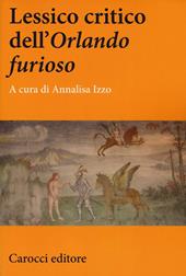 Lessico critico dell'«Orlando furioso»