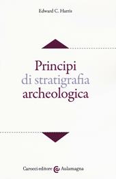 Principi di stratigrafia archeologica