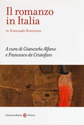 Il romanzo in Italia. Vol. 4: secondo Novecento, Il.