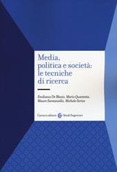 Media, politica e società: le tecniche di ricerca