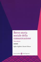 Breve storia sociale della comunicazione