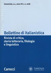 Bollettino di italianistica. Rivista di critica, storia letteraria, filologia e linguistica (2018). Vol. 2