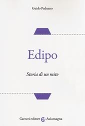 Edipo. Storia di un mito