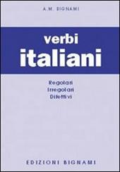 I verbi italiani. Regolari, irregolari, difettivi