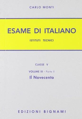 L'esame di italiano. Per gli Ist. tecnici. Vol. 3/2 - Carlo Monti - Libro Bignami 1996 | Libraccio.it