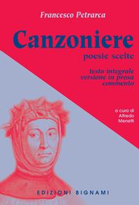 Canzoniere - Francesco Petrarca - Libro Bignami 2006 | Libraccio.it