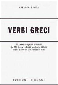 Verbi greci. - Piero De Vecchi, Franco Sacchi - Libro Bignami 1997 | Libraccio.it
