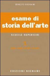 Esame di storia dell'arte. e artistico. Vol. 1: Dalle origini all'arte romana - Lorenzo Bignami - Libro Bignami 1997 | Libraccio.it