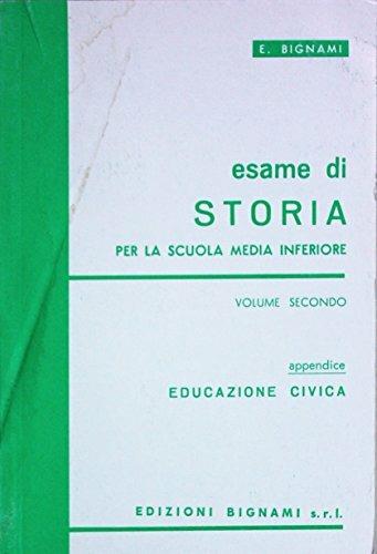 Esame di storia. Vol. 2 - Ernesto Bignami - Libro Bignami 1996 | Libraccio.it