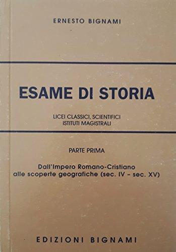 L'esame di storia. Vol. 1 - Ernesto Bignami - Libro Bignami 1996 | Libraccio.it