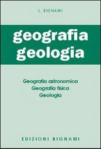 L'esame di geografia e di geologia. , scientifico e gli Ist. Magistrali - Ernesto Daroda, Anna Marguati - Libro Bignami 1997 | Libraccio.it