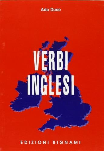 Verbi inglesi - Ada Duse - Libro Bignami 1997 | Libraccio.it