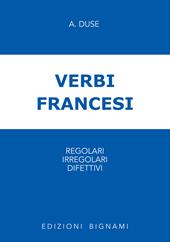 Verbi francesi regolari, irregolari e difettivi
