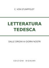 Letteratura tedesca. Dalle origini ad oggi. Per le Scuole superiori