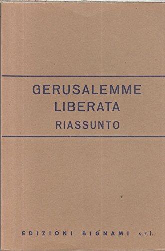 Gerusalemme liberata. Riassunto - Torquato Tasso - Libro Bignami 1996 | Libraccio.it