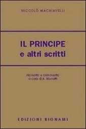 Il principe e altri scritti