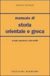 Manuale di storia orientale e greca.