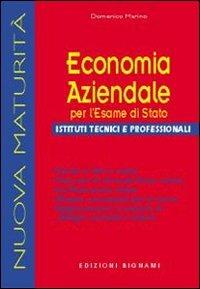 Economia aziendale per l'esame di Stato. Per gli Ist. tecnici e professionali - Domenico Marino - Libro Bignami 2004 | Libraccio.it