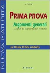 Prima prova. Argomenti generali.