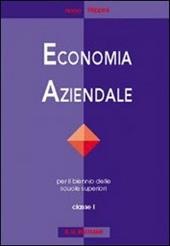Economia aziendale. Per il biennio degli Ist. tecnici commerciali. Vol. 1